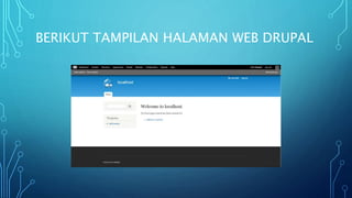 BERIKUT TAMPILAN HALAMAN WEB DRUPAL
 