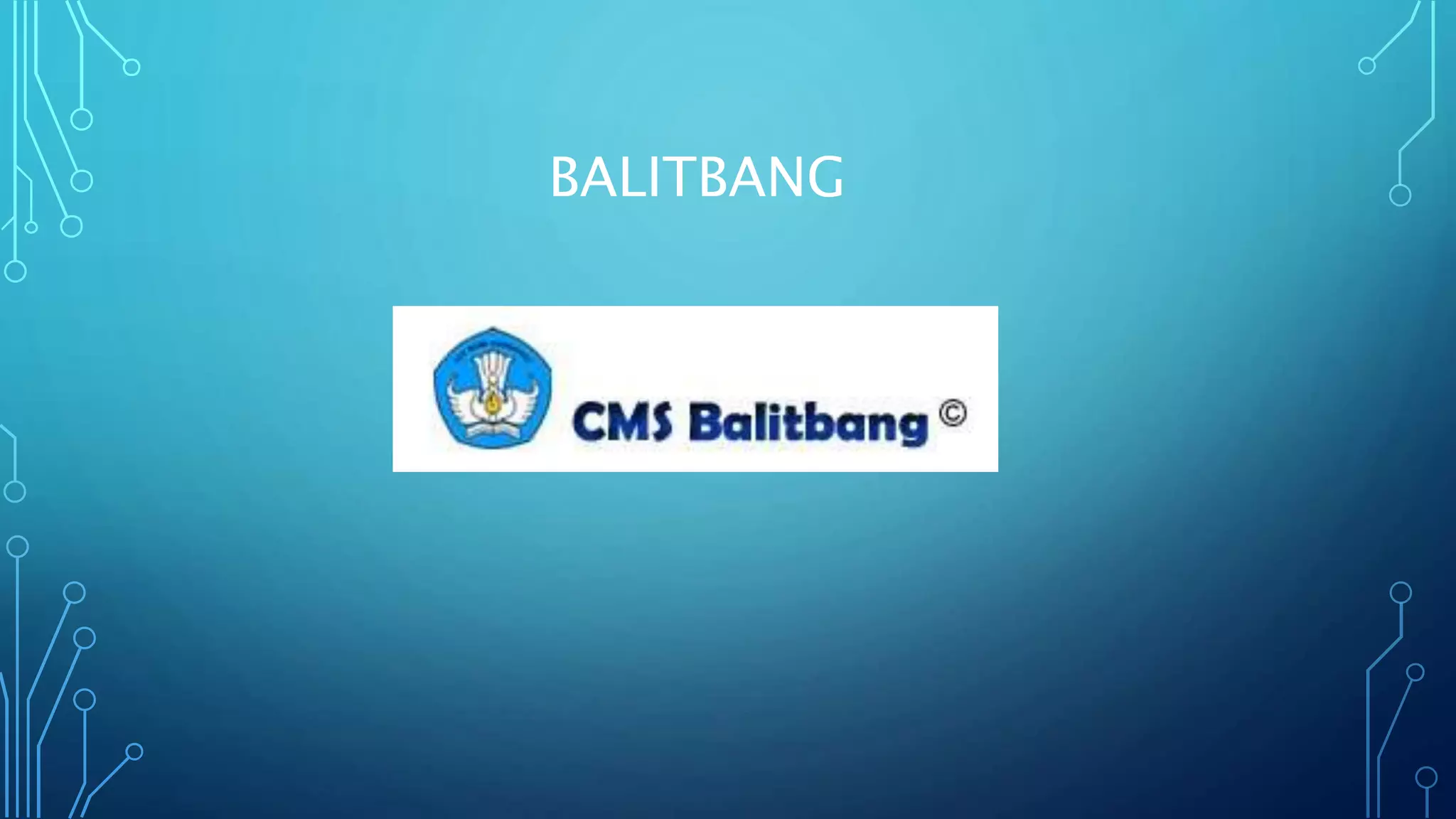 BALITBANG
 