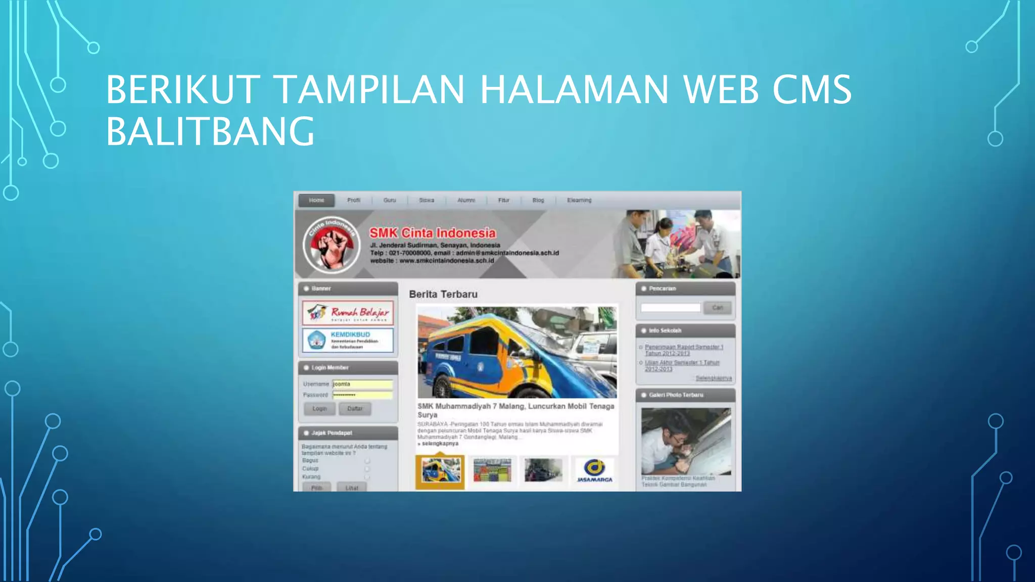 BERIKUT TAMPILAN HALAMAN WEB CMS
BALITBANG
 