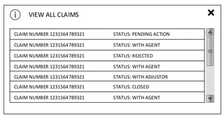 CLAIM NUMBER 1231564789321 STATUS: PENDING ACTION
CLAIM NUMBER 1231564789321 STATUS: WITH AGENT
CLAIM NUMBER 1231564789321 STATUS: REJECTED
CLAIM NUMBER 1231564789321 STATUS: WITH AGENT
CLAIM NUMBER 1231564789321 STATUS: WITH ADJUSTOR
CLAIM NUMBER 1231564789321 STATUS: CLOSED
CLAIM NUMBER 1231564789321 STATUS: WITH AGENT
VIEW ALL CLAIMS
 