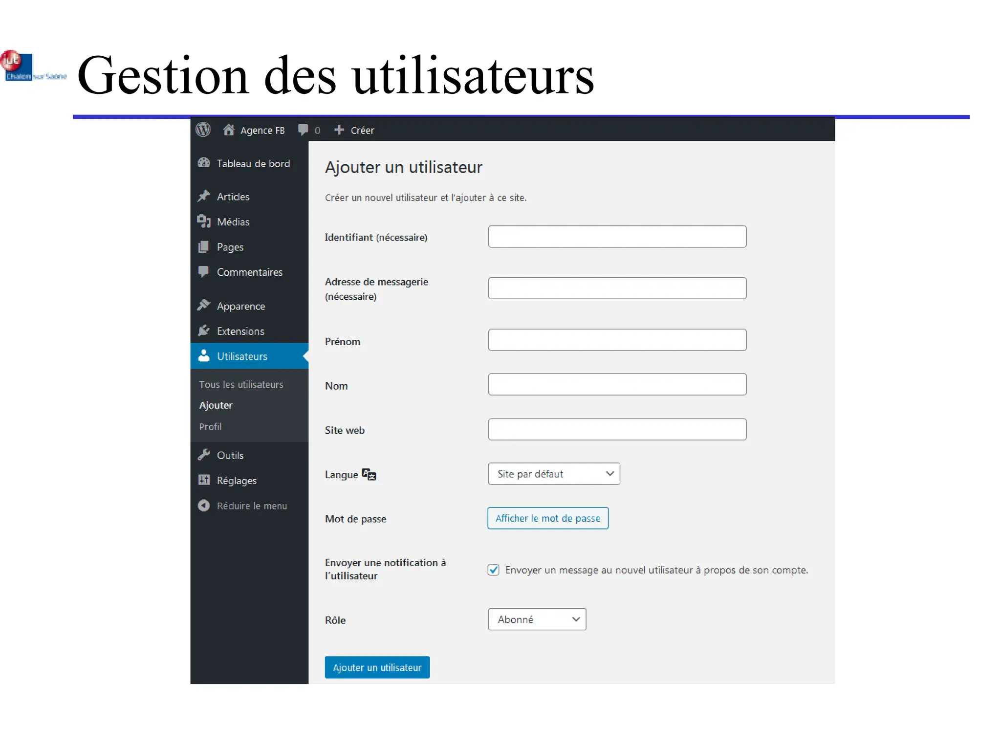 Gestion des utilisateurs
 