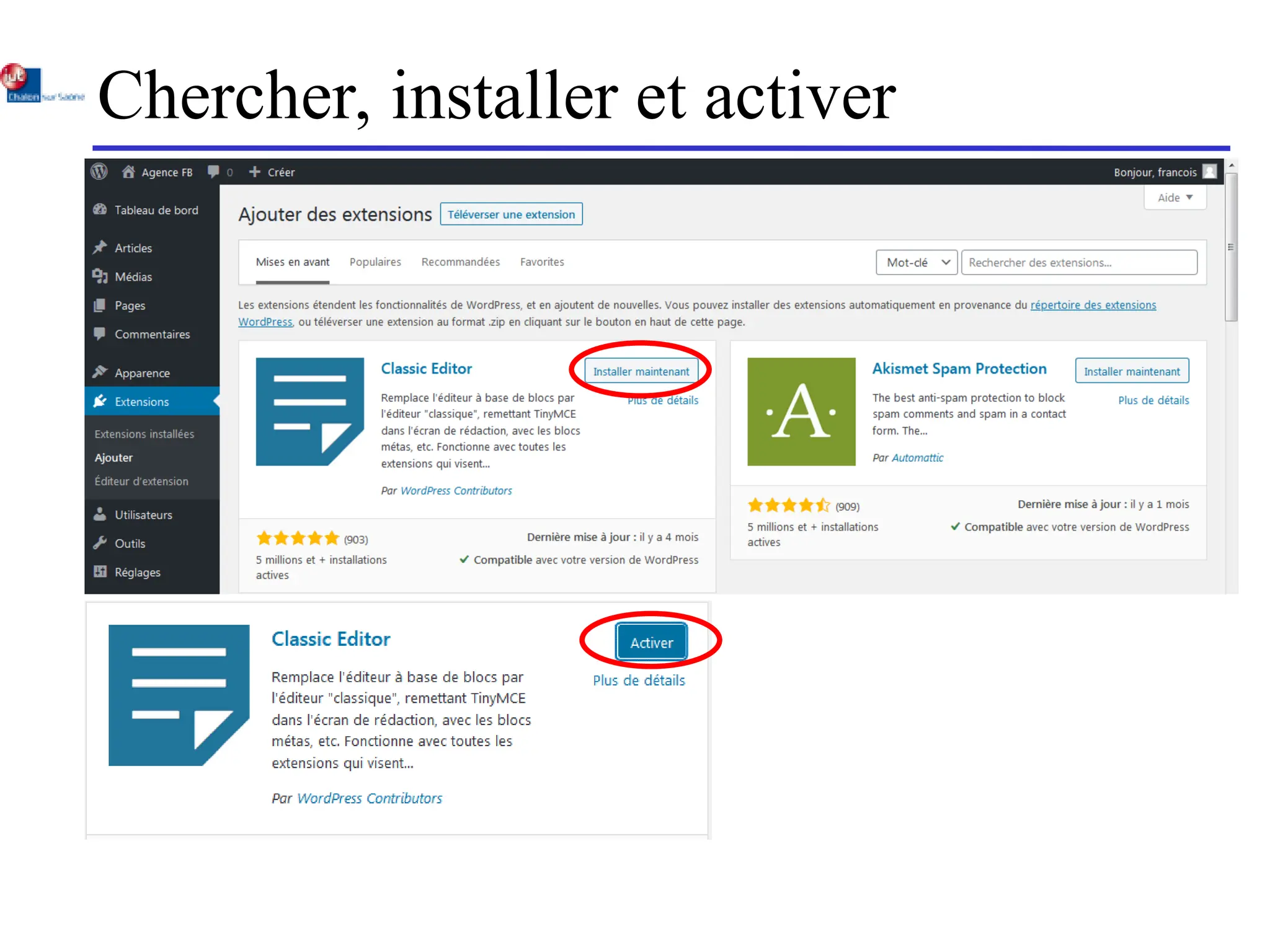 Chercher, installer et activer
 