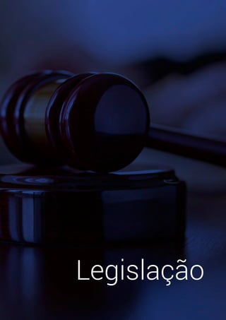 4
Legislação
 