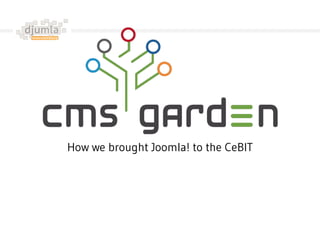 How we brought Joomla! to the CeBIT
 