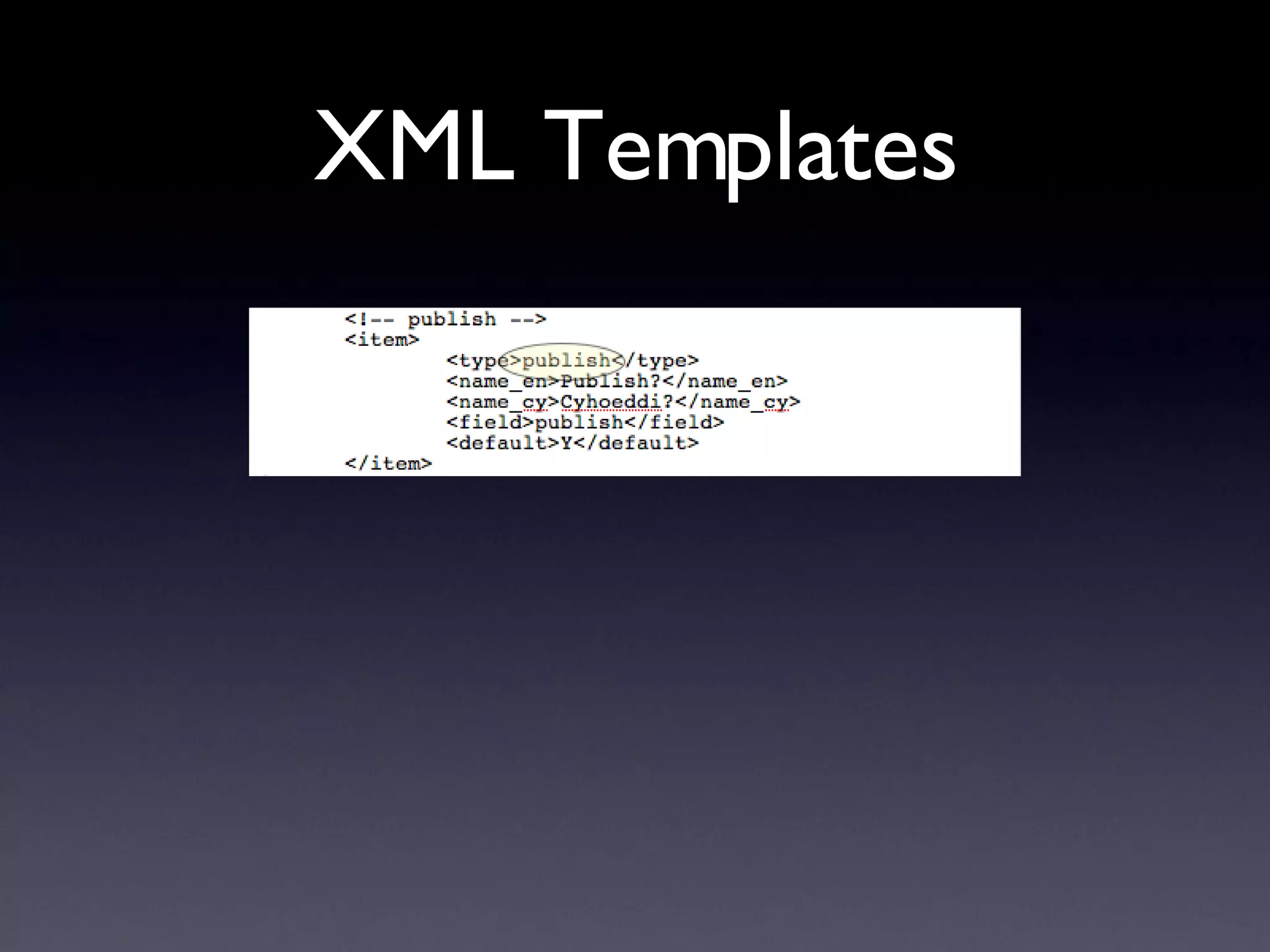 XML Templates 