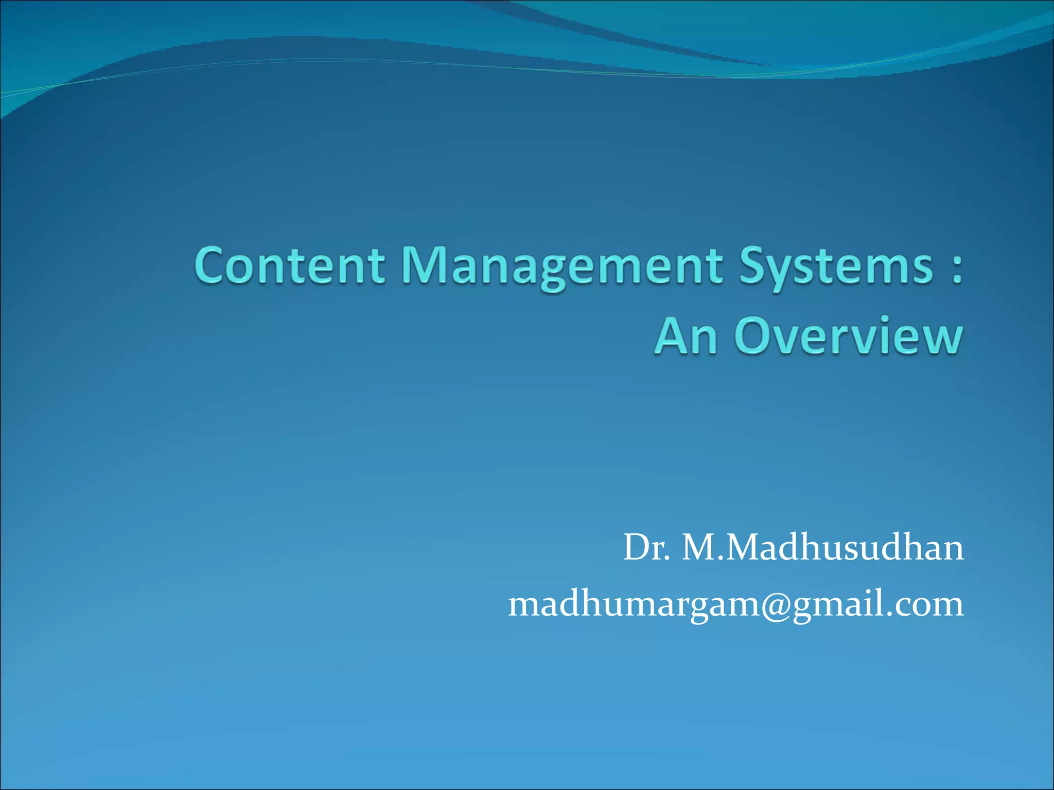 Dr. M.Madhusudhan [email_address] 