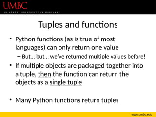 CMSC 201 - Lec16 - Tuples.pptx python tuple's ppt | PPTX