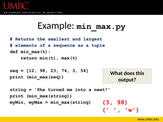 CMSC 201 - Lec16 - Tuples.pptx python tuple's ppt | PPTX