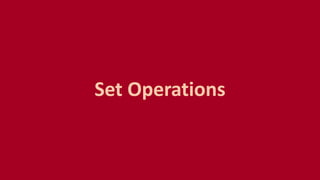 Set Operations
 