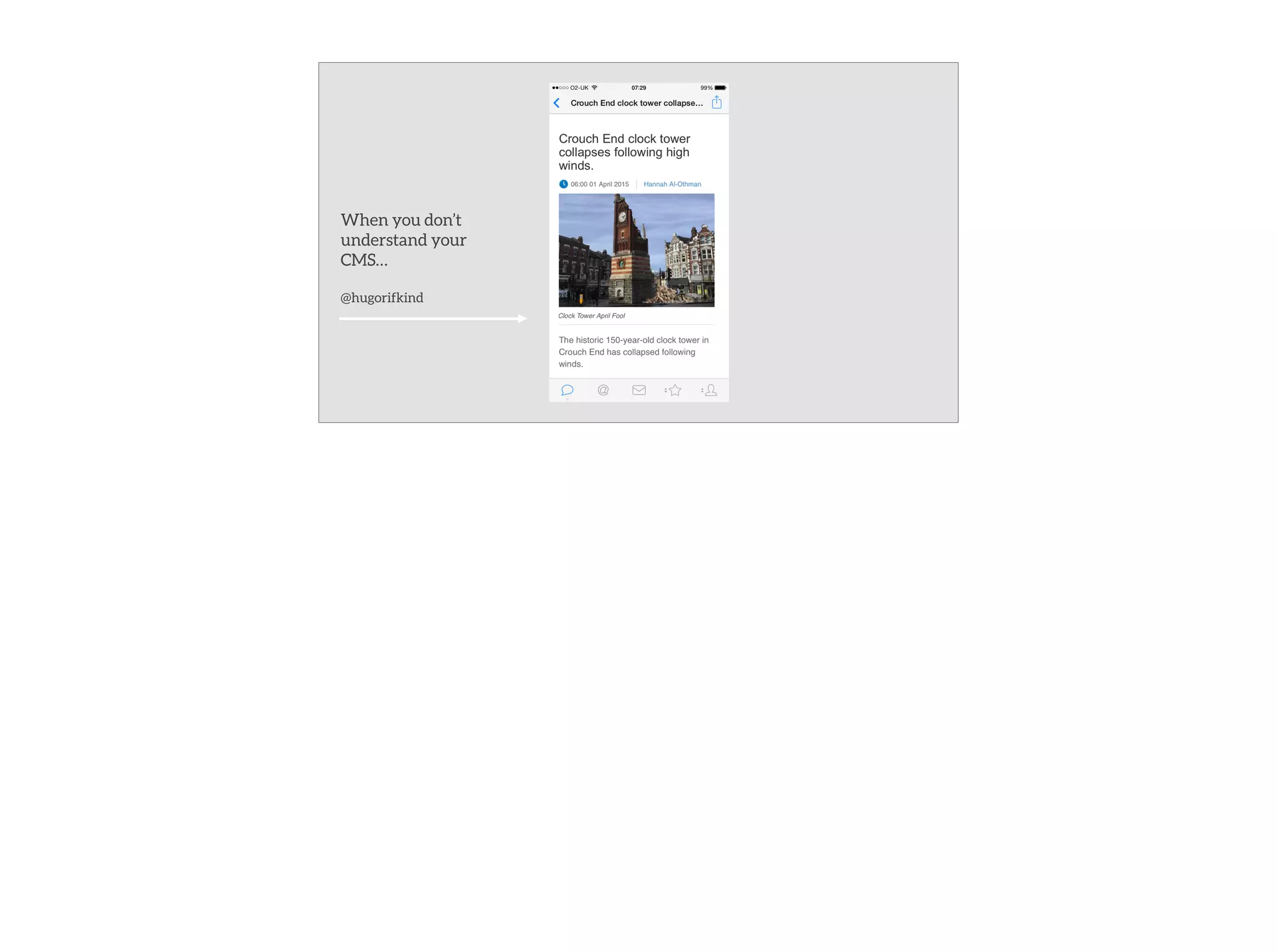 When you don’t
understand your
CMS…
!
@hugorifkind
 