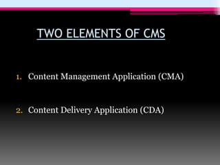Content Management System - CMS | PPTX