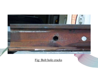 Fig: Bolt hole cracks
 