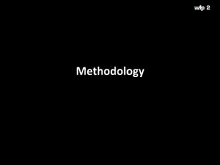 Methodology
 
