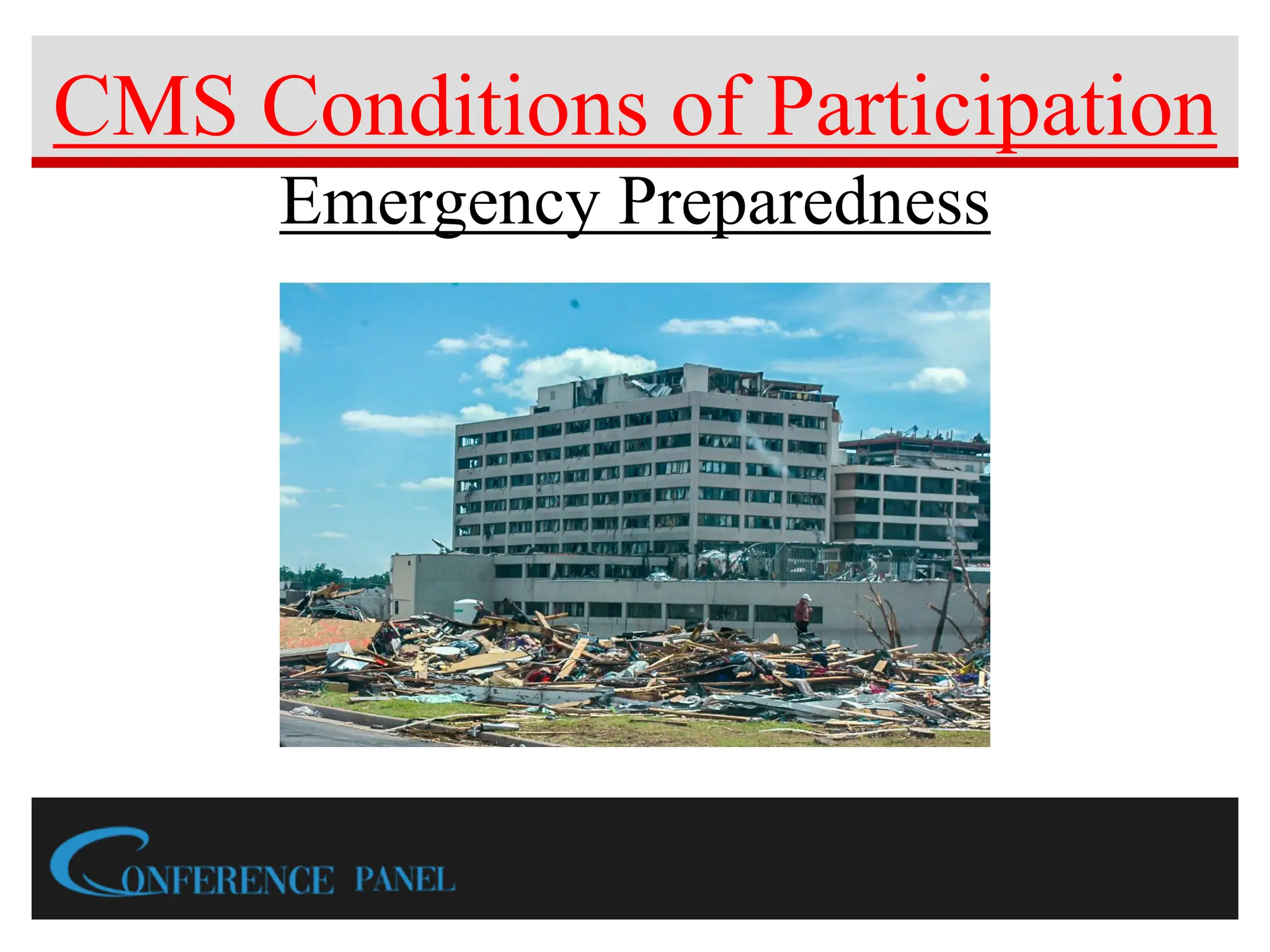 Key Elements of CMS Emergency Preparedness Regulations PPT
