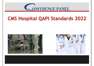 CMS Hospital QAPI Standards 2022
 