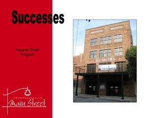 Successes Façade Grant Program 