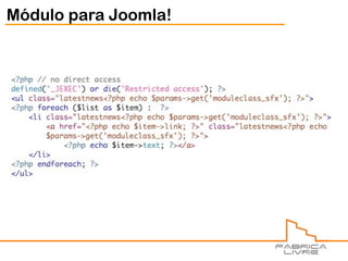 Módulo para Joomla!
 