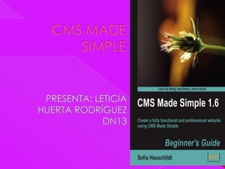 Cms made simple