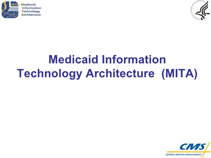 CMS MITA Presentation 10/16/2008