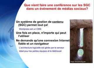 Permet la réponse et l'interaction avec les visiteurs 