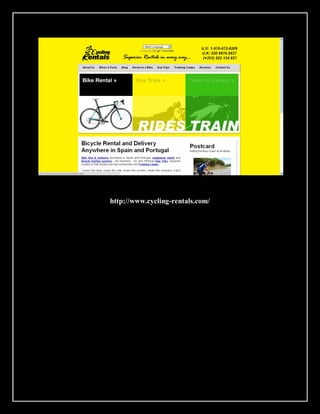 http://www.cycling-rentals.com/
 