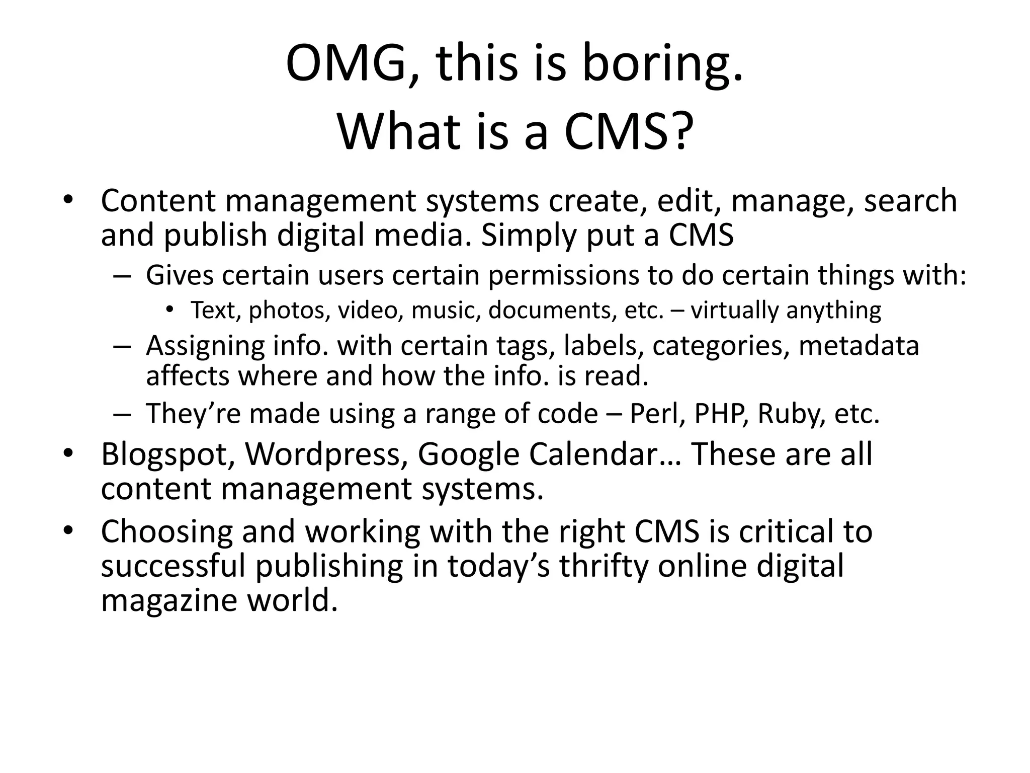 CMS presentation for magazines