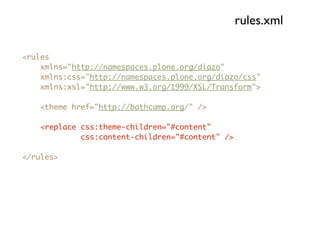 rules.xml

<rules
    xmlns="http://namespaces.plone.org/diazo"
    xmlns:css="http://namespaces.plone.org/diazo/css"
    xmlns:xsl="http://www.w3.org/1999/XSL/Transform">

    <theme href="http://bathcamp.org/" />

    <replace css:theme-children="#content"
             css:content-children="#content" />

</rules>
 
