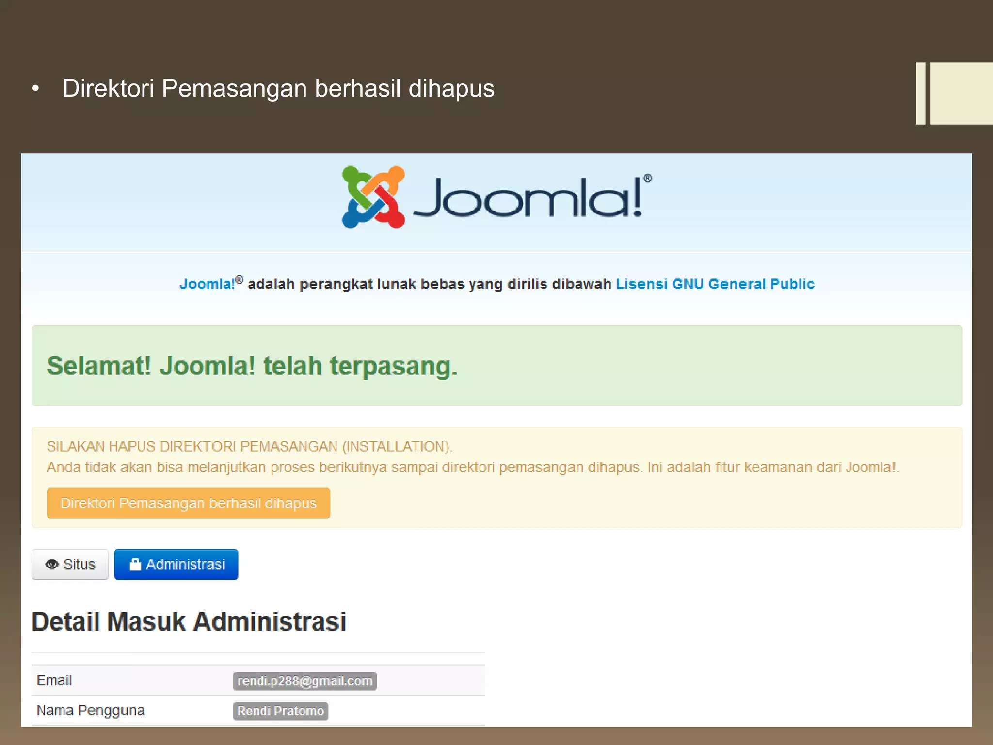 • Direktori Pemasangan berhasil dihapus
 
