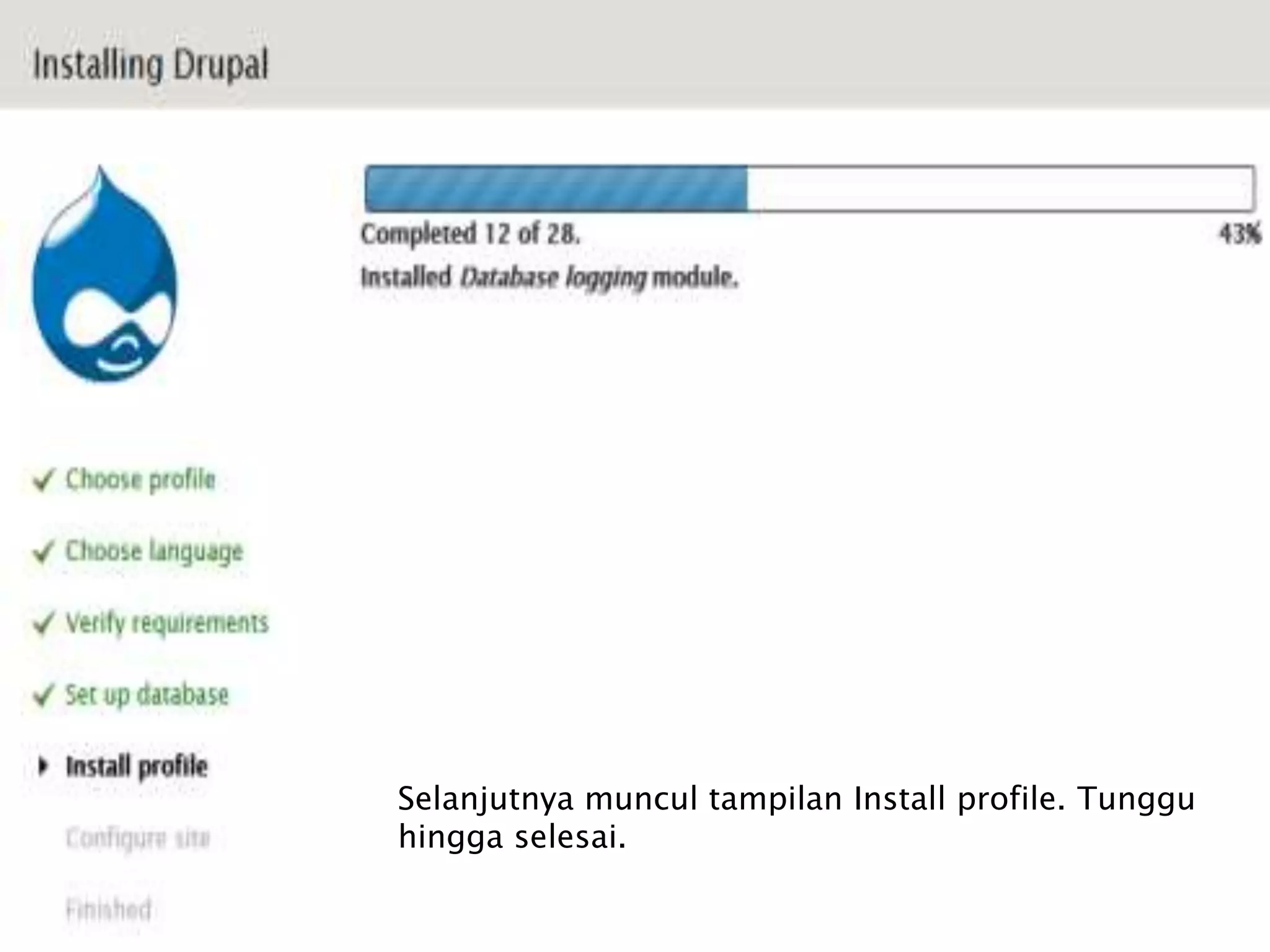 Selanjutnya muncul tampilan Install profile. Tunggu
hingga selesai.
 