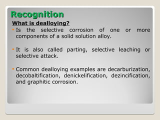 Selective Leaching Examples CMT550-3-Types of corrosion.PPT AND what | PPT