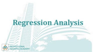 Regression Analysis
 