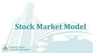 Stock Market Model
 