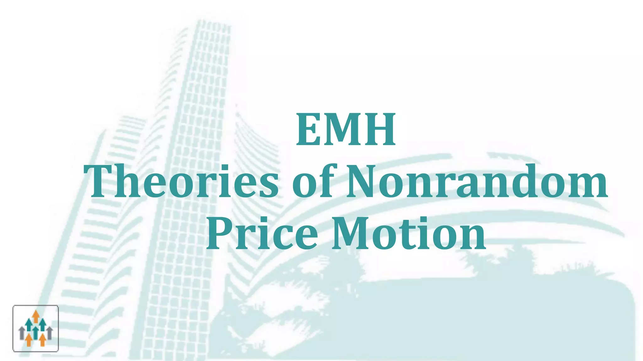 Theories of nonrandom price motion