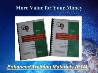 More Value for Your Money
 