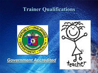 Trainer Qualifications
 