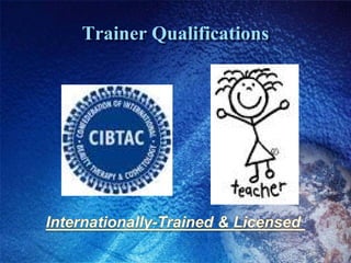 Trainer Qualifications
 