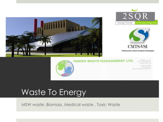 Waste To Energy ,[object Object]