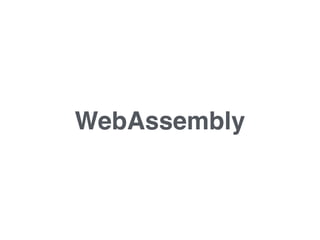 WebAssembly
 