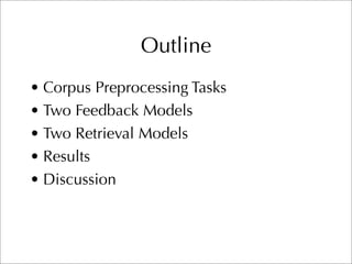 CMU TREC 2007 Blog Track