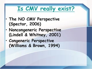 Is CMV really exist? 
•The NO CMV Perspective (Spector, 2006) 
•Noncongeneric Perspective (Lindell & Whitney, 2001) 
•Cong...