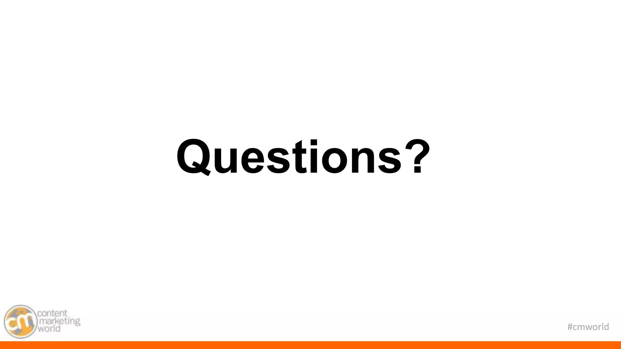 #cmworld
Questions?
 