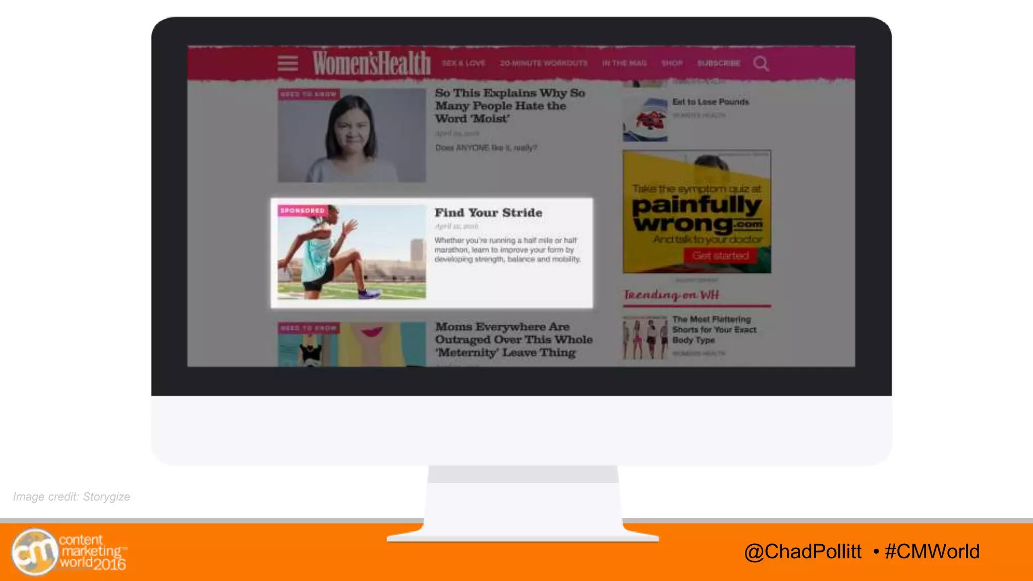 @TwitterHandle • #CMWorld@TwitterHandle • #CMWorld@ChadPollitt • #CMWorld
Image credit: Storygize
 