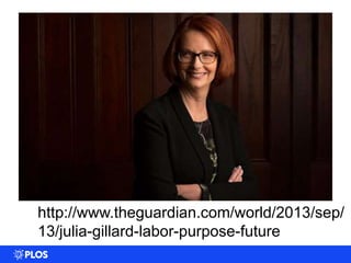 http://www.theguardian.com/world/2013/sep/
13/julia-gillard-labor-purpose-future
 