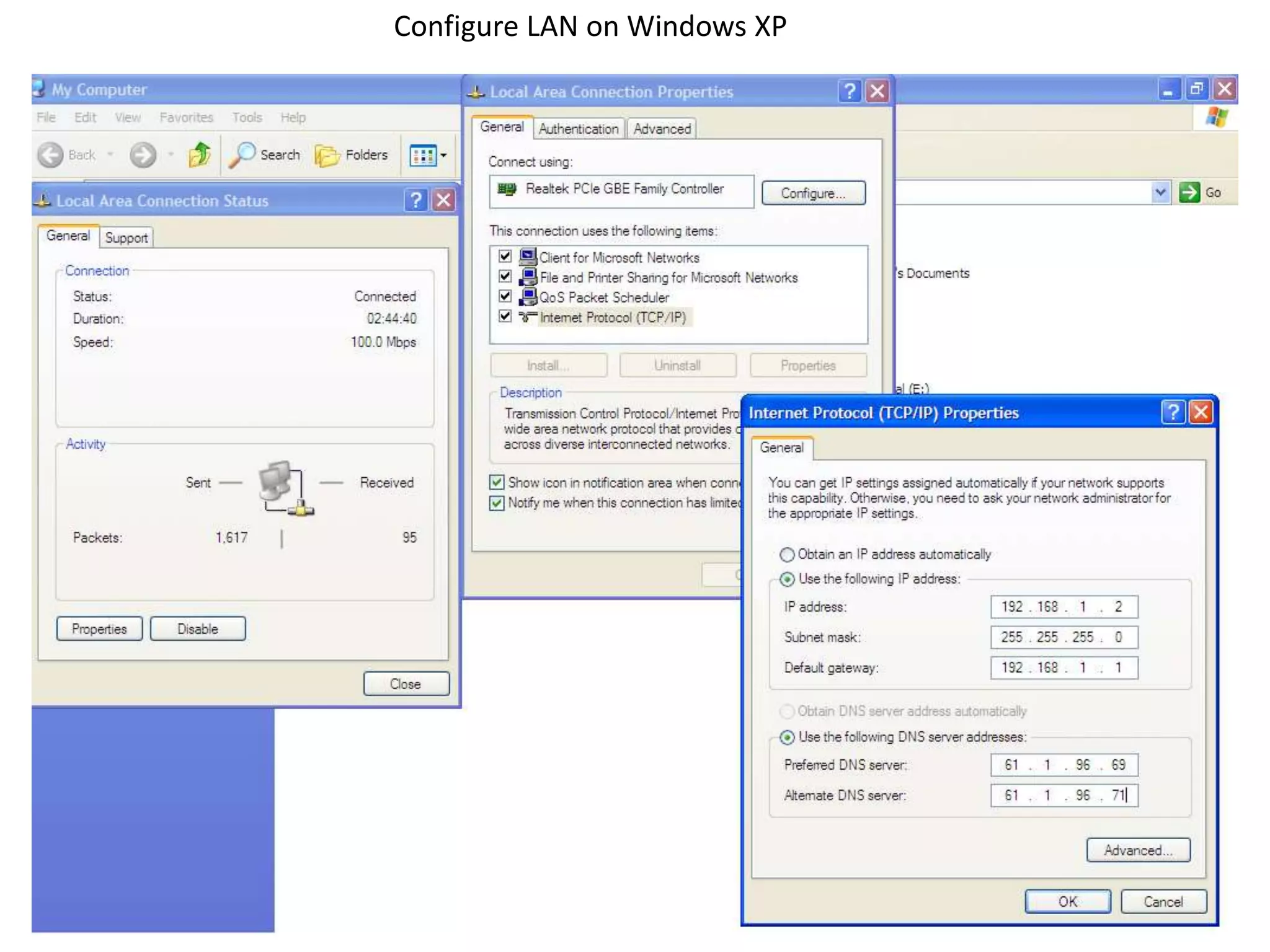 Configure LAN on Windows XP
 