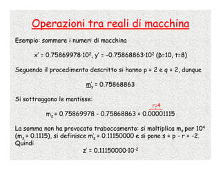 Calcolo Numerico - 2 - Numeri Di Macchina