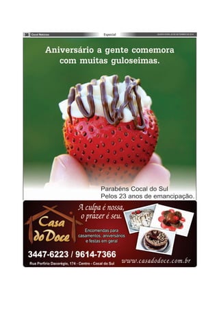 16 Especial QUINTA-FEIRA, 25 DE SETEMBRO DE 2014 
 