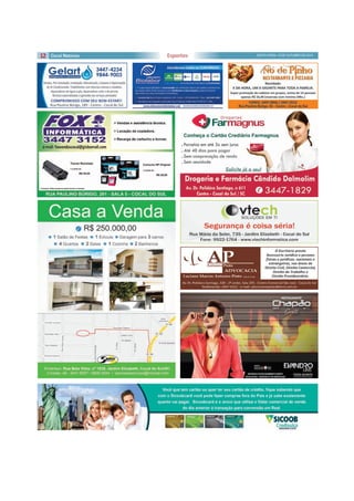 12 SEXTA-FEIRA, 10 DE OUTUBRO DE 2014Esportes
 