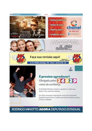 4 SEXTA-FEIRA, 10 DE OUTUBRO DE 2014Geral
 