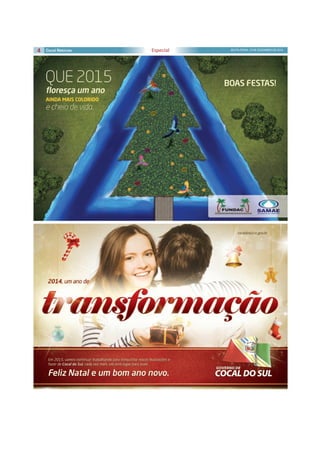 4 SEXTA-FEIRA, 19 DE DEZEMBRO DE 2014Especial
 