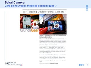 20
Sekai Camera
Vers de nouveaux modèles économiques ?
 